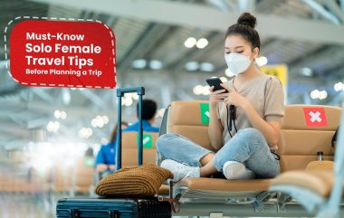 Solo Female Travel Tips
