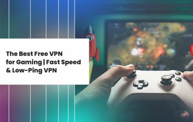 VPN For Gaming