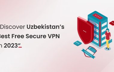 Best free Secure VPN