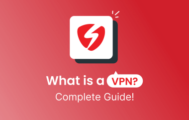Complete Guide on VPN