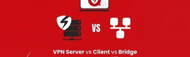 There are major differences between VPN server vs Client vs Bridge