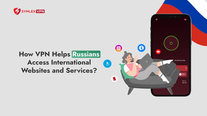 Best VPN for Russia