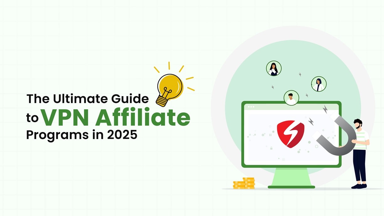 VPN Affiliate Program Full Guideline