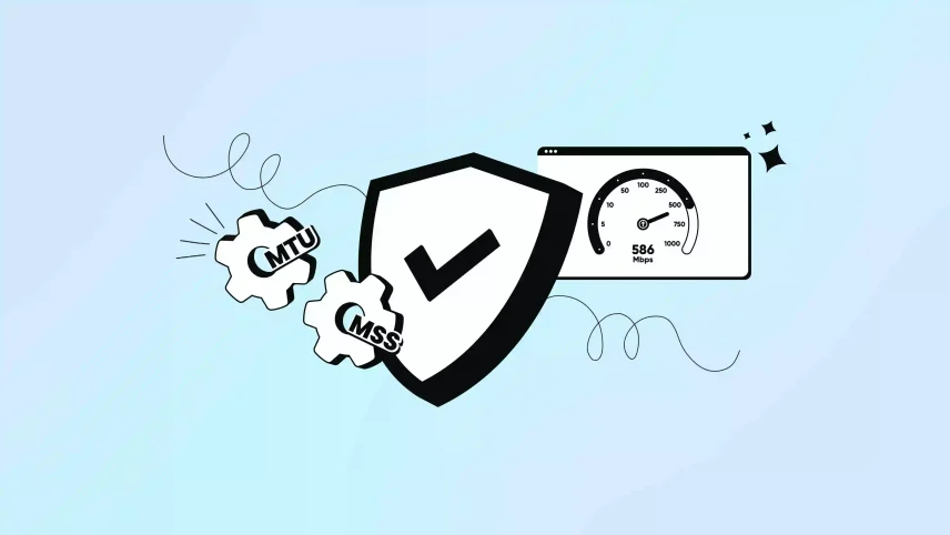 How to Make Your VPN Faster with Two Simple Network Settings?